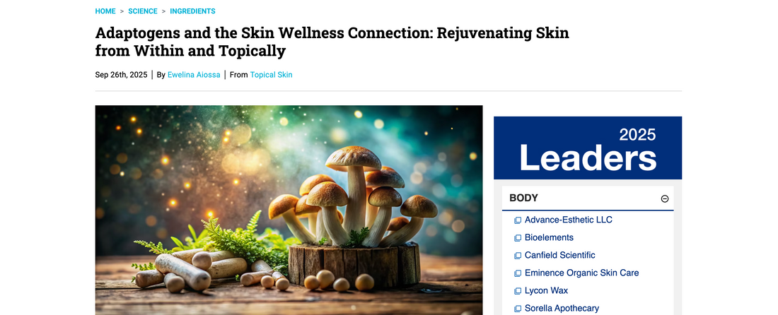 Adaptogens and the Skin Wellness Connection: Rejuvenating Skin from Within and Topically
